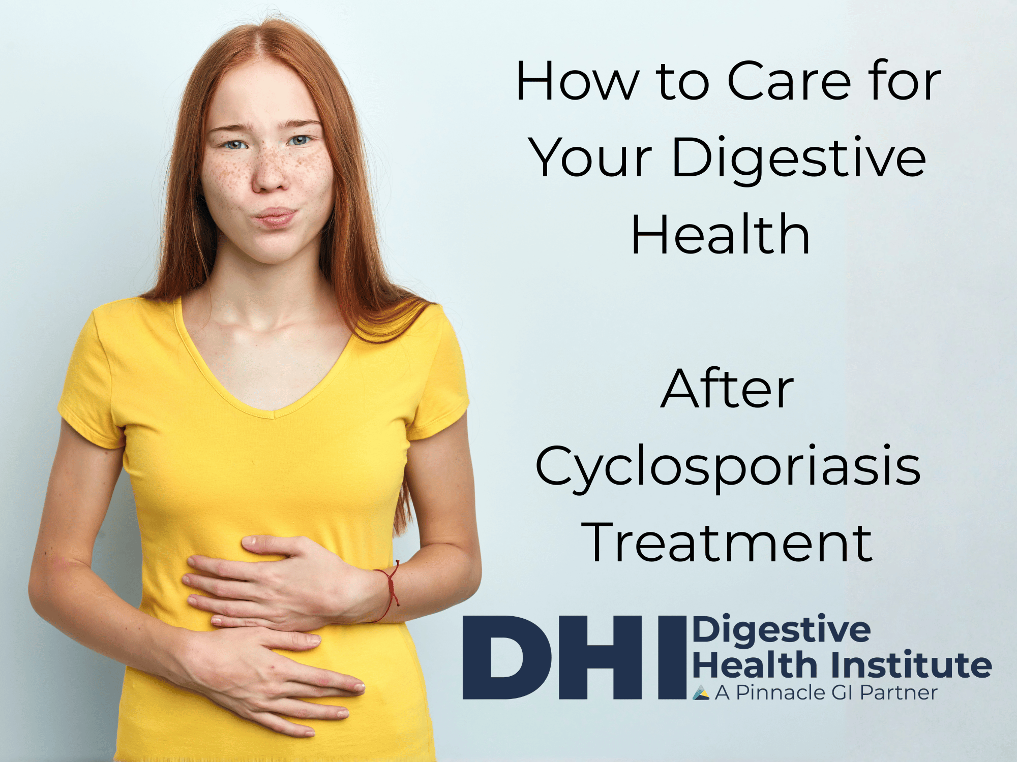 How to Care for Your Digestive Health After Cyclosporiasis Treatment